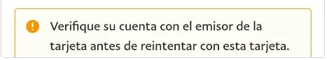 paypal verifique su cuenta con el emisor de la tarjeta antes de reintentar con esta tarjeta